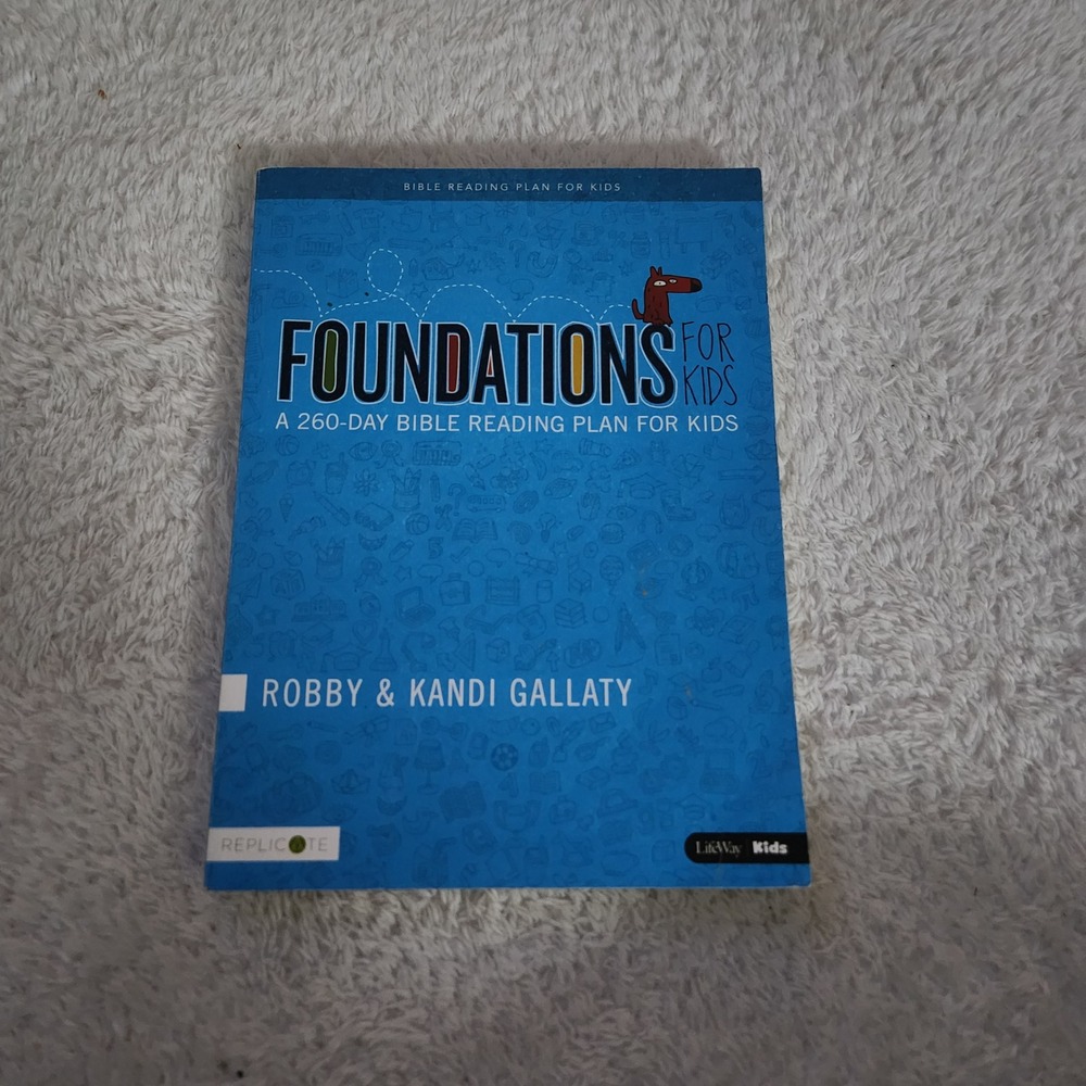 Foundations for Kids A 260 Day Bible Reading Plan LifeWay Kids‎